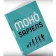 Mohó Sapiens - Sipos Tibor