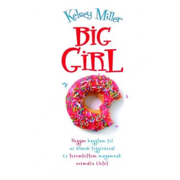 Big Girl -Kelsey Miller