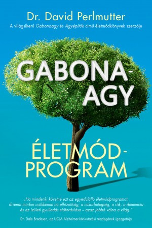 Perlmutter: Gabonaagy - Életmódprogram