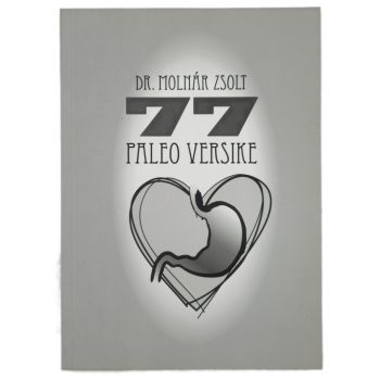 77 paleo versike - Dr. Molnár Zsolt