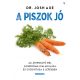 A piszok jó - Dr. Josh Axe