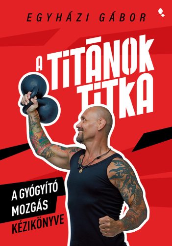 A titánok titka - Egyházi Gábor