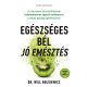 Egészséges bél – jó emésztés - Dr. Will Bulsiewicz