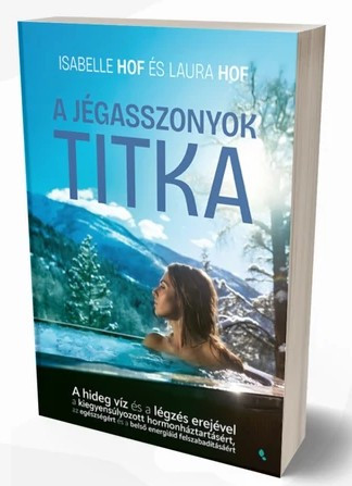 A jégasszonyok titka - Isabelle és Laura Hof