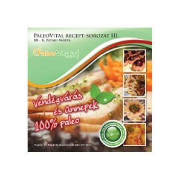 Paleovital receptsorozat III. - BB K. Pataki Márta