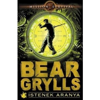Bear Grylls: Istenek aranya